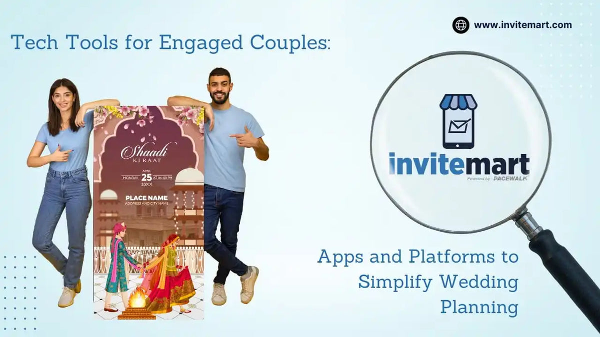 Tech Tools for Engaged Couples: Apps and Platforms to Simplify Wedding Planning
