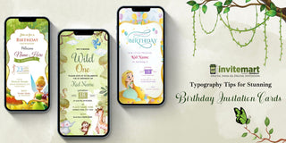 Typography-Tips-for-Stunning-Birthday-Invitation-Cards InviteMart