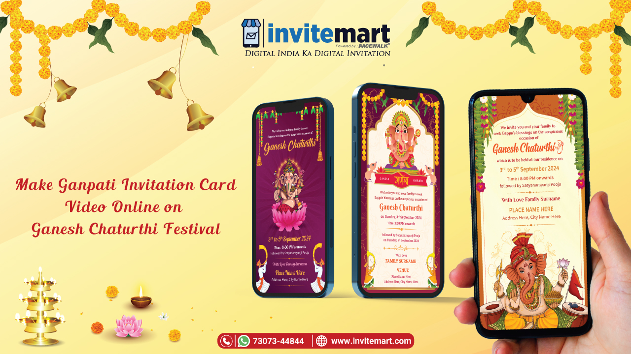 Make Ganpati Invitation Card Video Online on Ganesh Chaturthi Festival